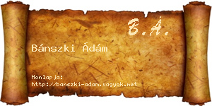Bánszki Ádám névjegykártya